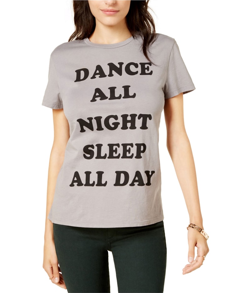 Dream Scene Womens Dance All Night Sleep All Day Graphic T-Shirt in Gray